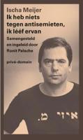 Ik heb niets tegen antisemieten, ik lééf ervan - Ischa Meijer - Paperback (9789029540254)