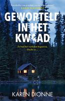 Geworteld in het kwaad - Karen Dionne - ebook - thumbnail