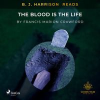 B.J. Harrison Reads The Blood Is The Life - thumbnail