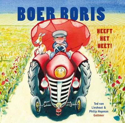 Boer Boris heeft het heet - Ted van Lieshout - ebook
