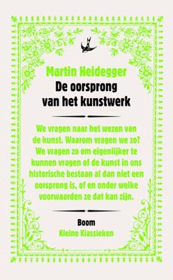 Kleine Klassieken - De oorsprong van het kunstwerk - Martin Heidegger - Paperback (9789085067573)