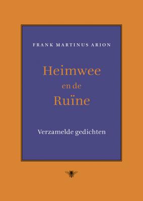 Heimwee en de ruïne - Frank Martinus Arion - eBook (9789023483632)