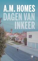 Dagen van inkeer - A.M. Homes - eBook (9789403129808)