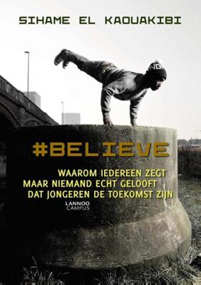 Believe - Sihame El Kaouakibi - eBook (9789401413473)
