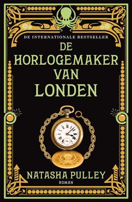 De horlogemaker 1 - De horlogemaker van Londen - Natasha Pulley - Paperback (9789026144622) De horlogemaker 1 - De horlogemaker van Londen - Natasha Pulley - Paperback (9789026144622)