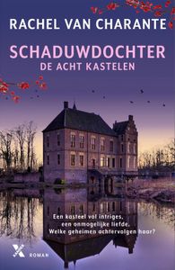 Schaduwdochter - Rachel van Charante - ebook