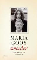 Smoeder - Maria Goos - eBook (9789463820240)