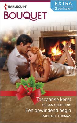 Toscaanse kerst ; Een opwindend begin (2-in-1) - Susan Stephens, Rachael Thomas - ebook