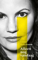 Alleen nog vandaag - Linda Hakeboom - ebook - thumbnail