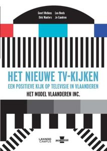 Het nieuw tv-kijken - Geert Wellens, Leo Neels, Dirk Wauters, Jo Caudron - ebook