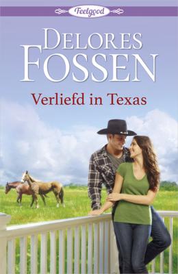 Verliefd in Texas - Delores Fossen - eBook (9789402550139)