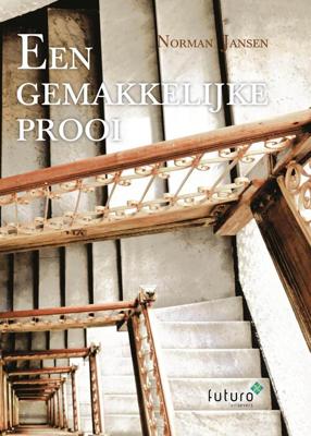 Een gemakkelijke prooi - Norman Jansen - eBook (9789492939500)