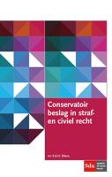 Conservatoir beslag in straf- en civiel recht - E.A.H. Elbers - Hardcover (9789012400404)
