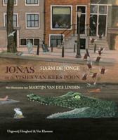 Jonas en de visjes van Kees Poon - Harm de Jonge - Hardcover (9789089671356)