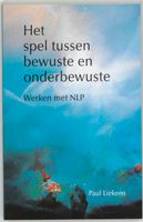 Spel Tussen Het Bewuste En Het Onderbewu