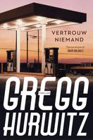 Vertrouw niemand - Gregg Hurwitz - ebook - thumbnail