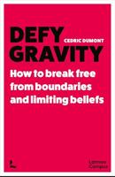 Defy Gravity (English Edition)