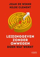 Leidinggeven zonder omwegen - Joan De Winne, Hilde Clement - ebook