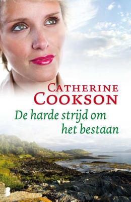 De harde strijd om het bestaan - Catherine Cookson - Paperback (9789022567371)