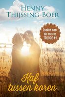 Kaf tussen koren - Henny Thijssing-Boer - ebook - thumbnail