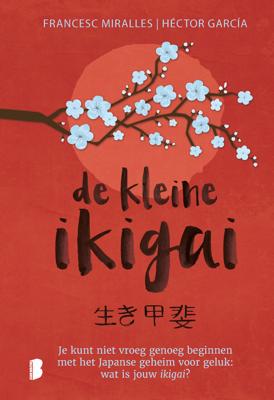 De kleine ikigai - Francesc Miralles, Héctor García - eBook (9789402315264)