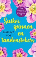 Suikerspinnen en tandenstokers - Marijke Vos - ebook - thumbnail