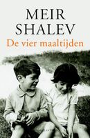 De vier maaltijden - Meir Shalev - ebook