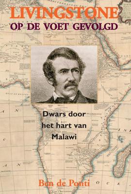 Livingstone op de voet gevolgd - Ben de Ponti - ebook Livingstone op de voet gevolgd - Ben de Ponti - ebook