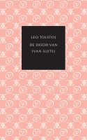 De dood van Ivan Iljitsj - Leo Tolstoj - ebook