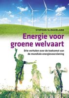 Energie voor groene welvaart - Stephan Slingerland - ebook - thumbnail