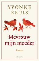 Mevrouw mijn moeder - Yvonne Keuls - Paperback (9789026345753)
