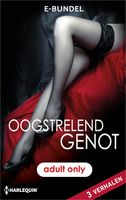 Oogstrelend genot - Eden Bradley, Elisa Adams, Madelynne Ellis - ebook