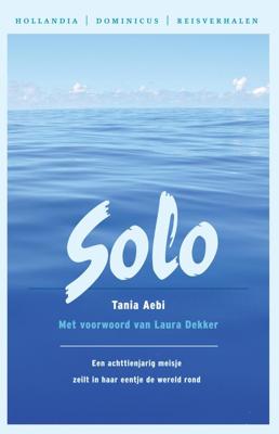 Hollandia Dominicus Reisverhalen Solo - Tania Aebi - eBook (9789064105173) Hollandia Dominicus Reisverhalen Solo - Tania Aebi - eBook (9789064105173)