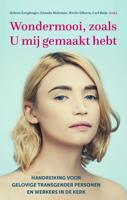 Wondermooi, zoals U mij gemaakt hebt - - ebook