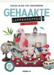 Gehaakte lappenpoppen 3 - Sascha Blase-Van Wagtendonk - ebook