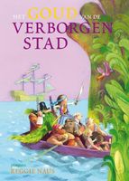 Het goud van de verborgen stad - Reggie Naus - ebook - thumbnail