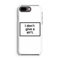 Don't give a shit: iPhone 8 Plus Tough Case - thumbnail