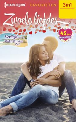 Zwoele Liefdes - Verliefd aan de Middellandse Zee - Diana Hamilton, Rebecca Winters, Sara Craven - eBook (9789402547948)
