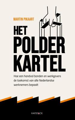 Het polderkartel - Martin Pikaart - eBook (9789461264435)