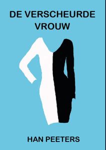 De verscheurde vrouw - Han Peeters - ebook