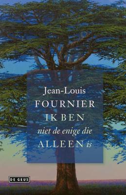 Ik ben niet de enige die alleen is - Jean-Louis Fournier - ebook