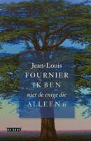 Ik ben niet de enige die alleen is - Jean-Louis Fournier - ebook