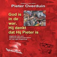 God is in de war, Hij denkt dat Hij Pieter is - thumbnail