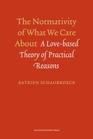 The normativity of what we care about - Katrien Schaubroeck - ebook - thumbnail