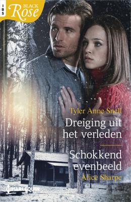 Dreiging uit het verleden ; Schokkend evenbeeld - Alice Sharpe, Tyler Anne Snell - eBook (9789402544527) Dreiging uit het verleden ; Schokkend evenbeeld - Alice Sharpe, Tyler Anne Snell - eBook (9789402544527)