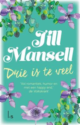 Drie is te veel - Jill Mansell - Paperback (9789021025162)