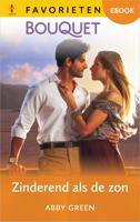 Zinderend als de zon - Abby Green - ebook