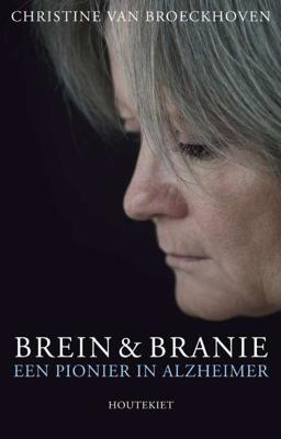 Brein en branie - Christine van Broeckhoven - Paperback (9789089241474) Brein en branie - Christine van Broeckhoven - Paperback (9789089241474)