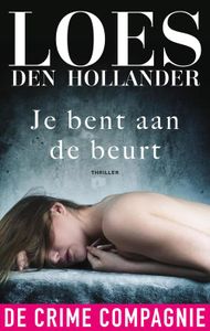 Je bent aan de beurt - Loes den Hollander - ebook