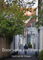 Door vele vensters - Ingrid van der Weegen - eBook (9789082431803)